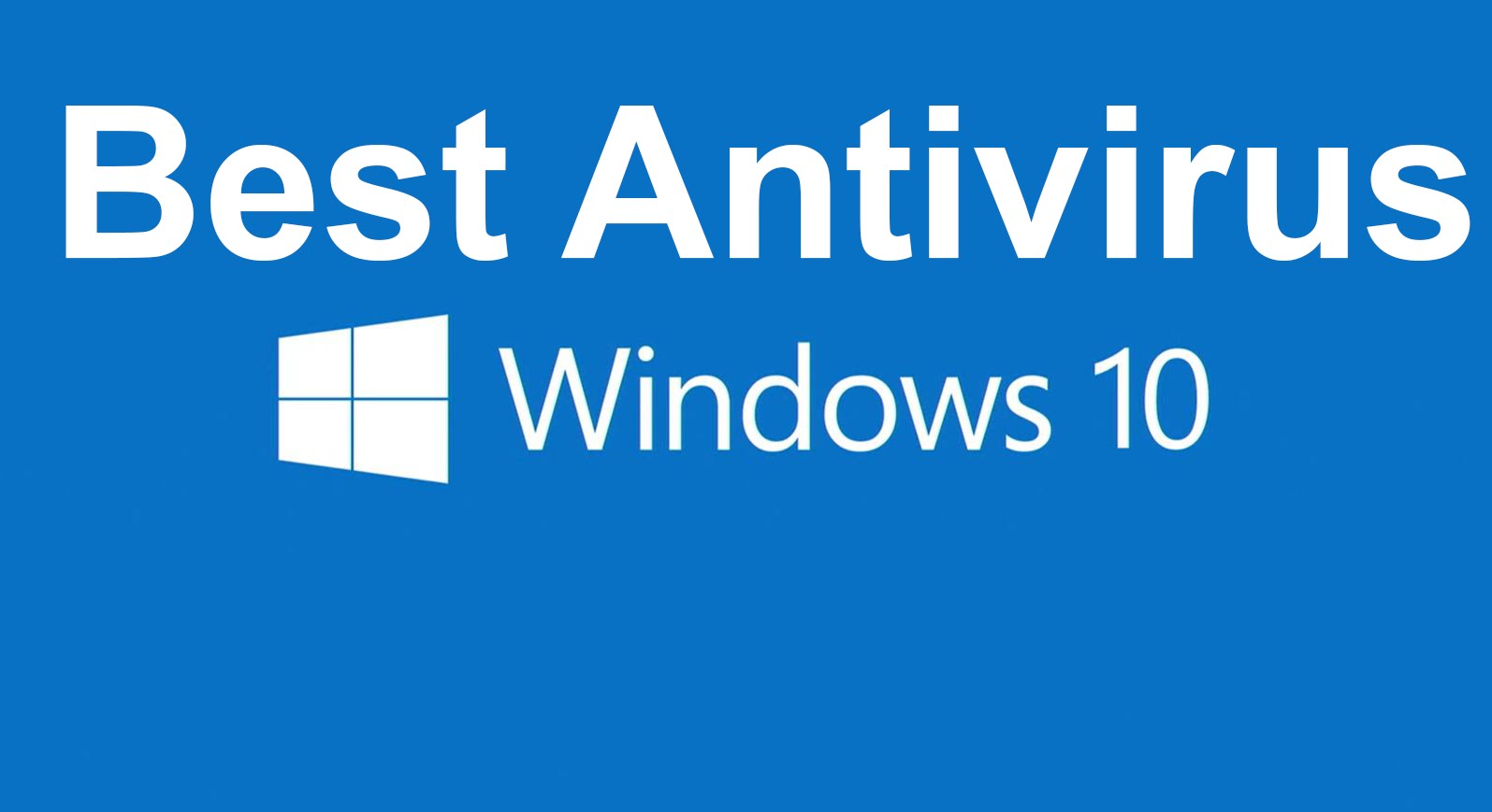 best free anti malware for windows 10